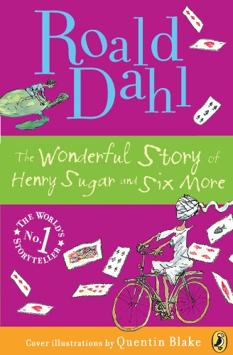 غلاف كتاب The Wonderful Story of Henry Sugar and Six More بقلم رولد دال غلاف كتاب The Wonderful Story of Henry Sugar and Six More بقلم رولد دال